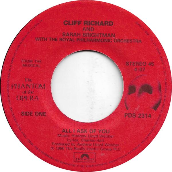 

7inch Record CLIFF RICHARD SARAH BRIGHTMAN All I Ask Of You PDS2314 POLYDOR 1986 Canada Soundtracks Musicals Used