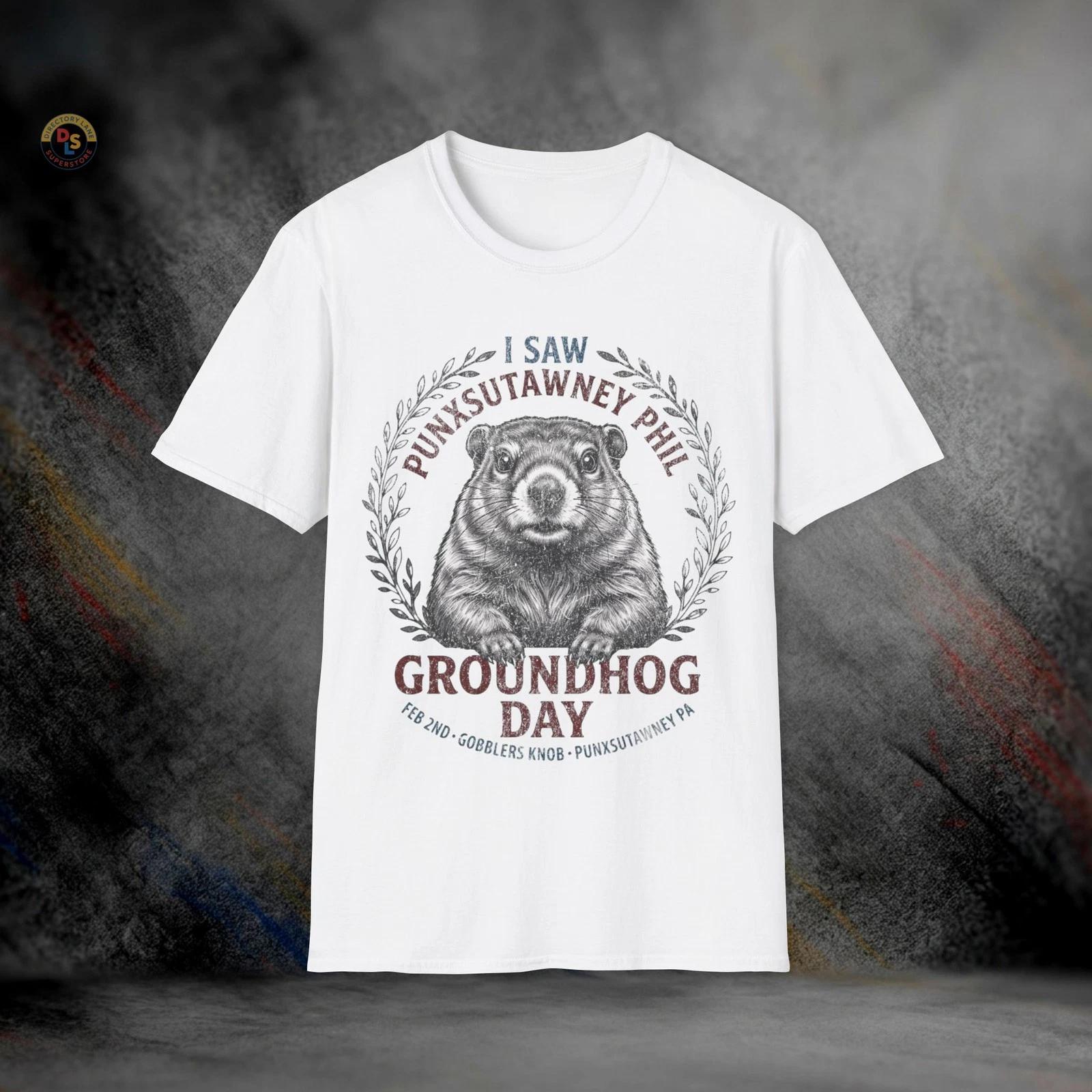 I Saw Punxsutawney Phil Groundhog Day T-Shirt | Softstyle Tee XXXXL