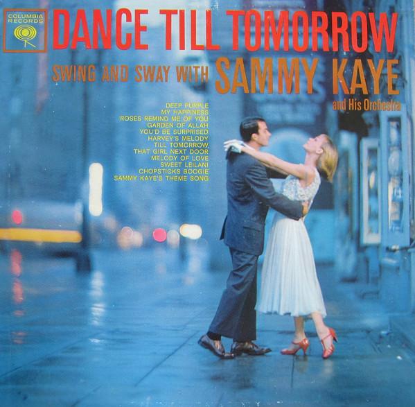 

LP Record SAMMY KAYE & HIS ORCHESTRA - Dance Till Tomorrow CL1717 COLUMBIA US Jazz Used