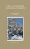 The Der Carabiniere Und Die Ladinerin : Ein Dolomitenkrimi Im Alta Badia Book