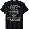 I'm Not That Perfect Christian 'm The One That Knows T-Shirt