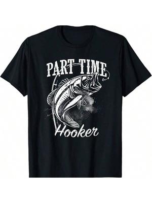 T-shirt Pêche Putes à Temps Partiel