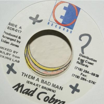 7inch Record MAD COBRA - Them A Bad Man ECR017 East Coast Reco US Reggae, Ska & Dub Used