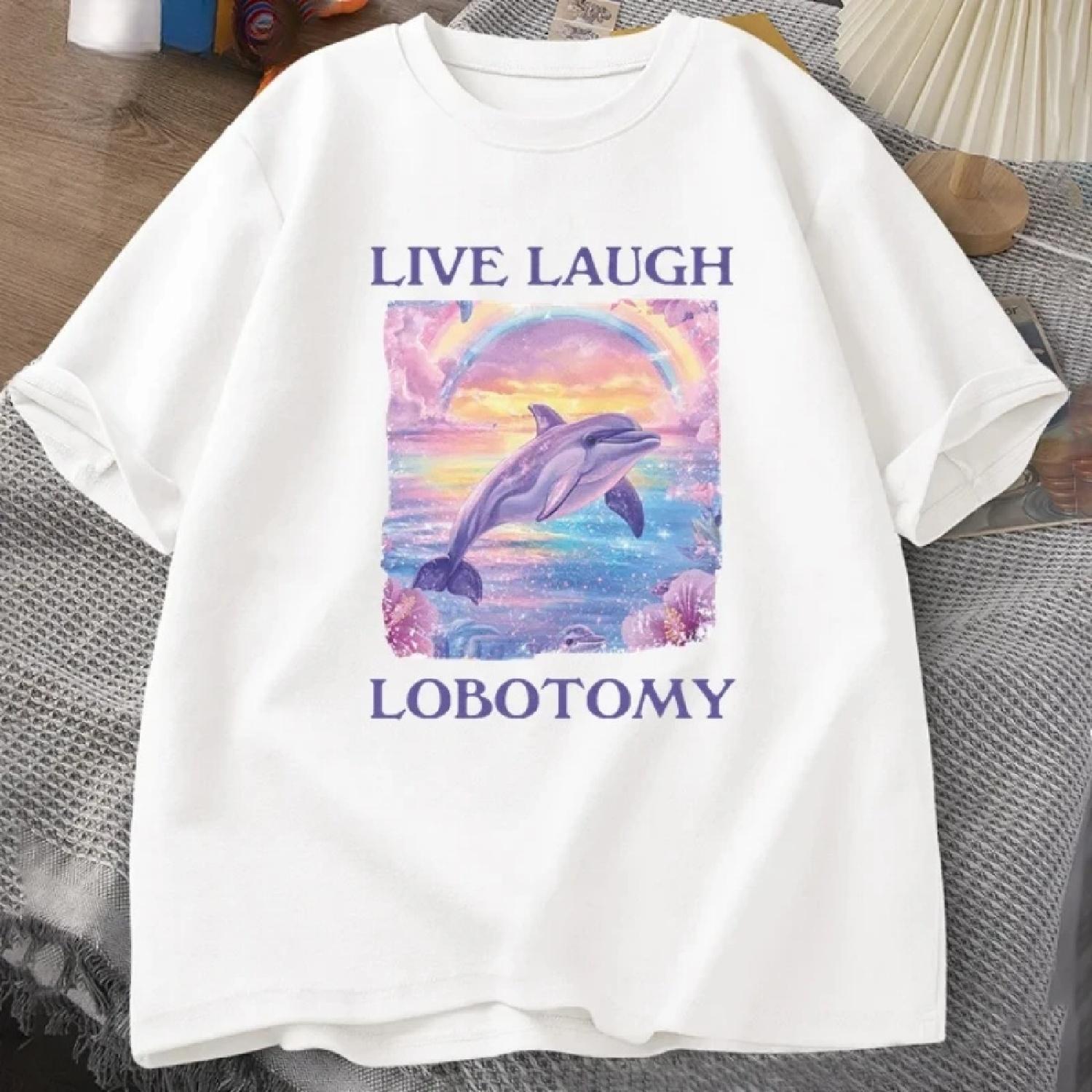 

Футболка Live Laugh Lobotomy Мужская Забавная Футболка с мемом про дельфина Глупая Странная Футболка с коротким рукавом Унисекс Футболка с принтом Топы S белый