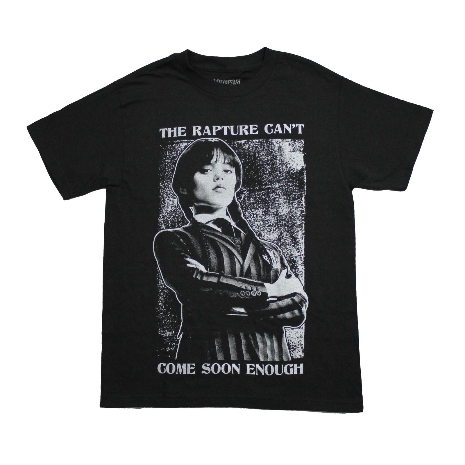 Wednesday New Adult T-Shirt The Rapture Cant Come Soon Enough L