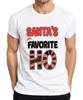 Santas Favorite Ho Funny Christmas Santa Party Gift Unisexs Tshirt