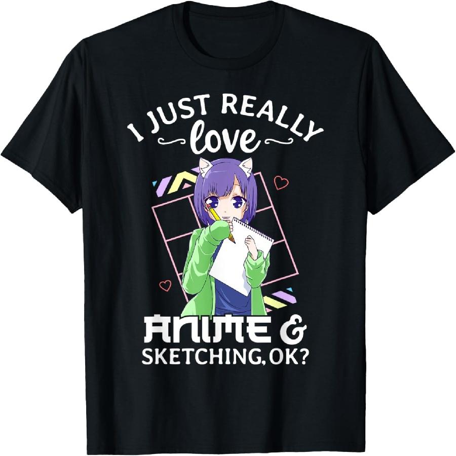 I Just Really Love Anime and Sketching Ok_ Anime Drawing T-Shirt XXXXXL чёрный