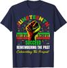 Juneteenth Believe Remembering The Past Affrican Unisex T-Shirt
