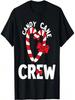 Candy Cane Crew Funny Christmas Sweet Candy Merry Xmas T-Shirt