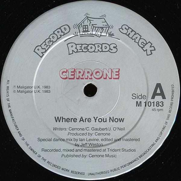 

12inch Record CERRONE Where Are You Now M10183 Record Shack Re 1983 UK Dance Electronica Used