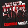 Criminal Minds Unisex Adult Think Like One T-Shirt