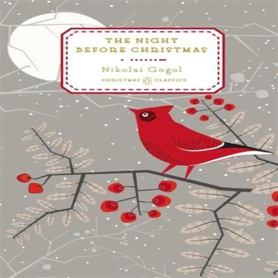 The Night Before Christmas by Nikolay Gogol Hardback Book 9780143122487