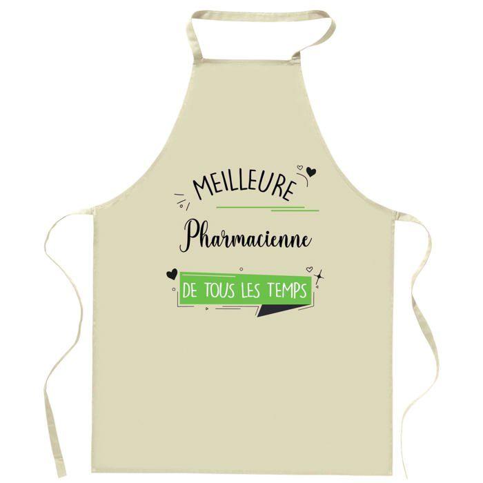 Tablier de cuisine - Pharmacienne Meilleure de tous les temps - Impression Bretonne - Coton épais - Imprimé en France