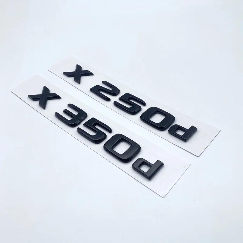 Glossy Black Letters X250d X350d 4Matic Etition 1 Emblem for Mercedes Benz X Car Fender Badge Trunk Nameplate Logo Sticker