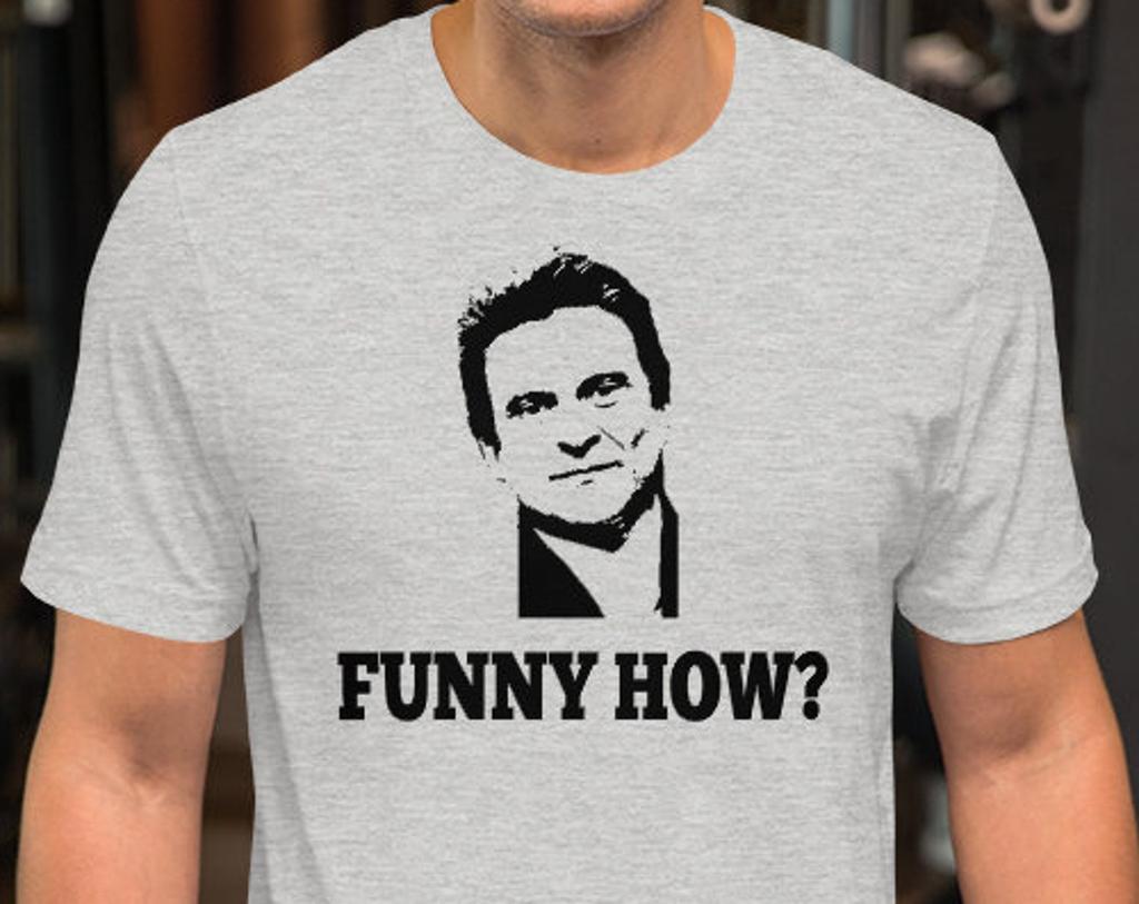 Funny How? Unisex T-Shirt