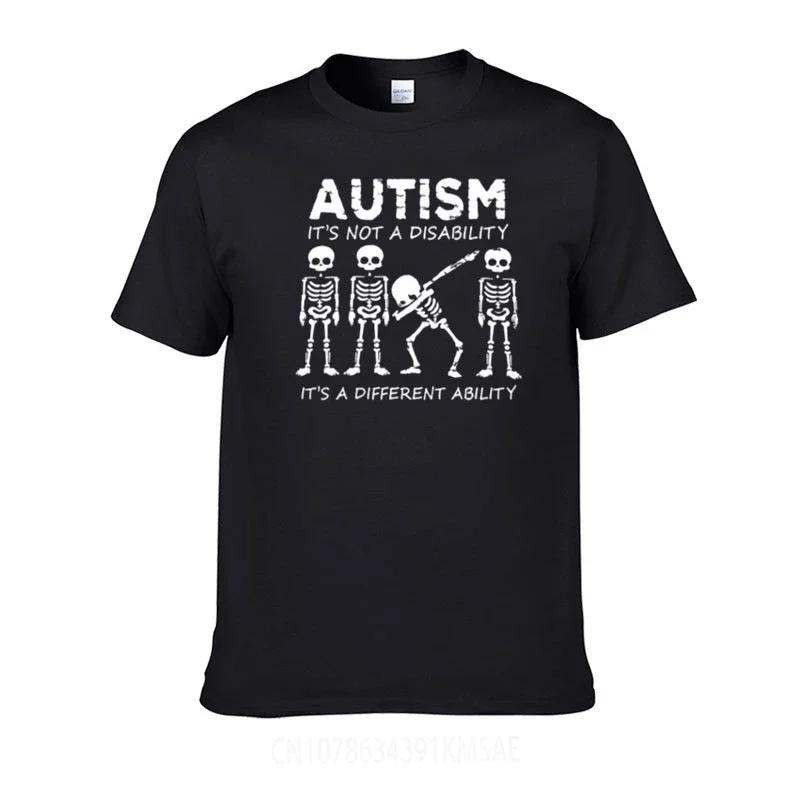 New Summer Arrival UnisexS Fashion Skeleton Autism Its Not A Disability Its A Different Ability Unisex Short Sleeve Cotton TShirt