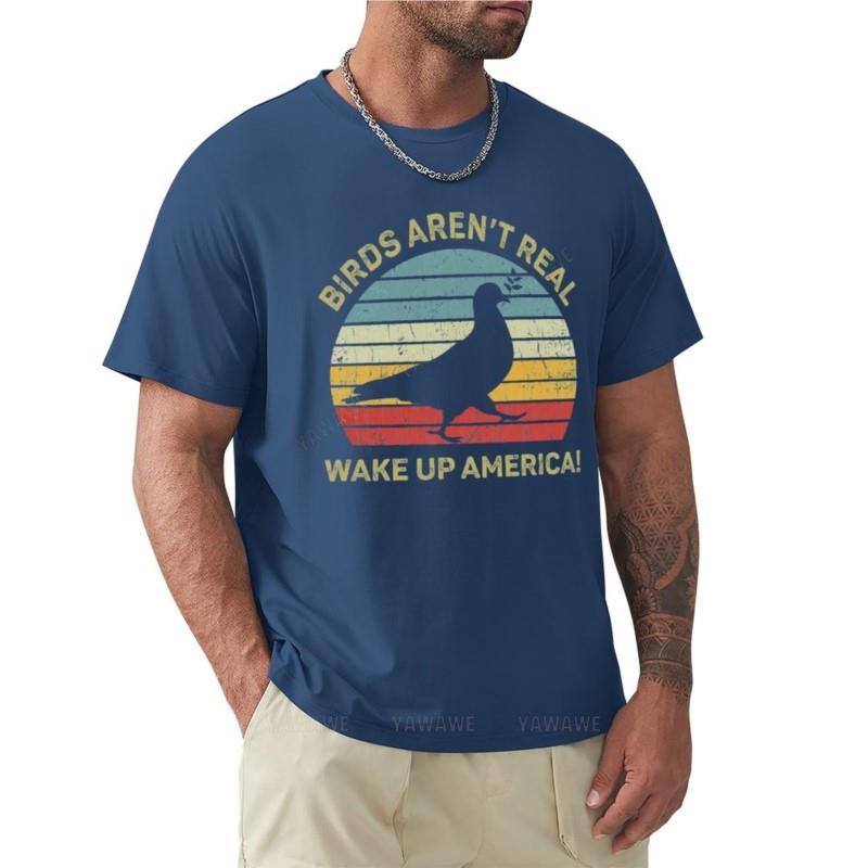 

summer men tshirt brand top Birds Are Not Real TShirt sports fan tshirts sweat shirts plain white t shirts men S