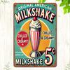 A  Metal Sign  Original American Milkshake Vintage 5¢ Milkshake Decor