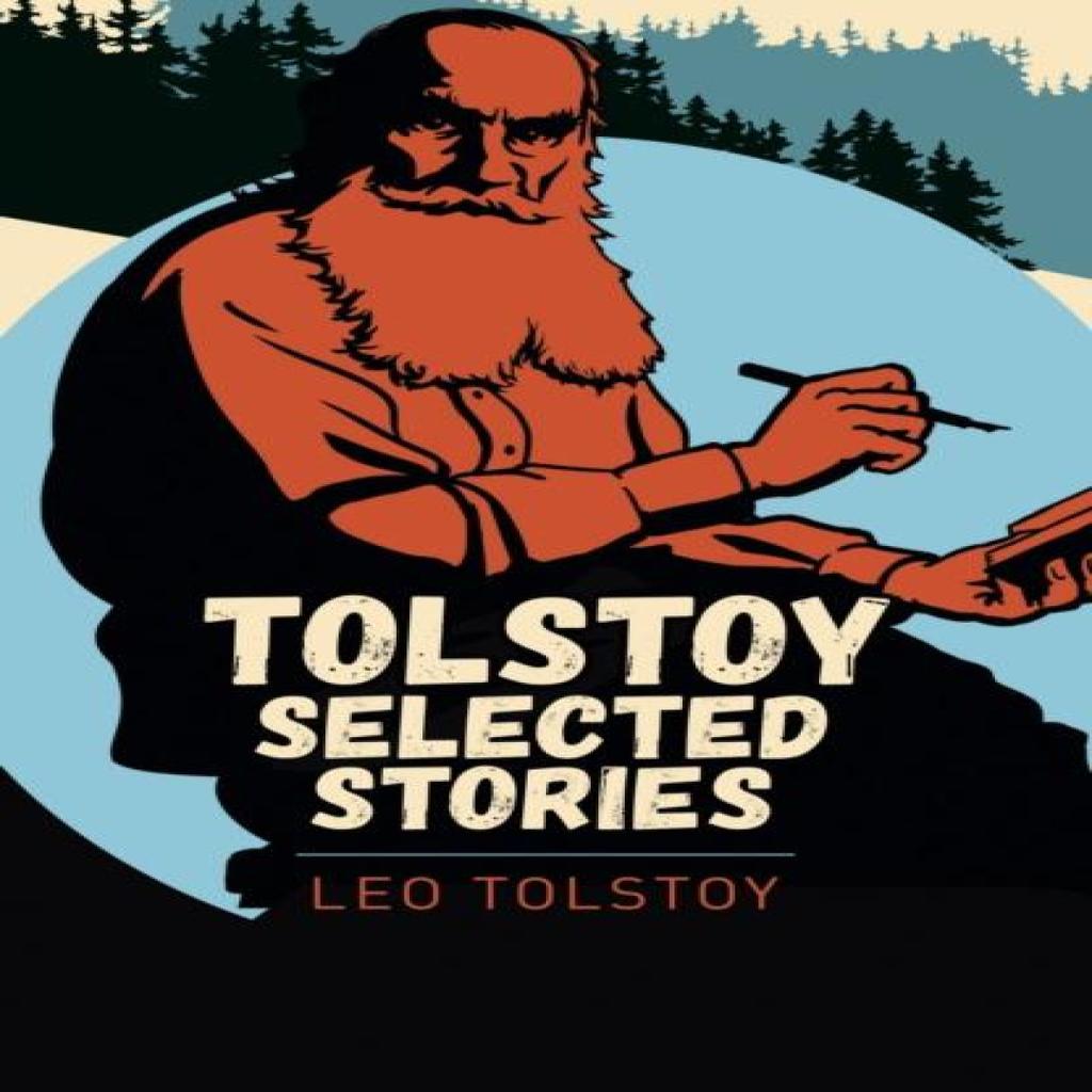 Tolstoy Selected Stories by Leo Tolstoy Paperback Book 9781788884334