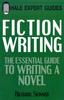 The Fiction Writing: the Expert Guide Book
