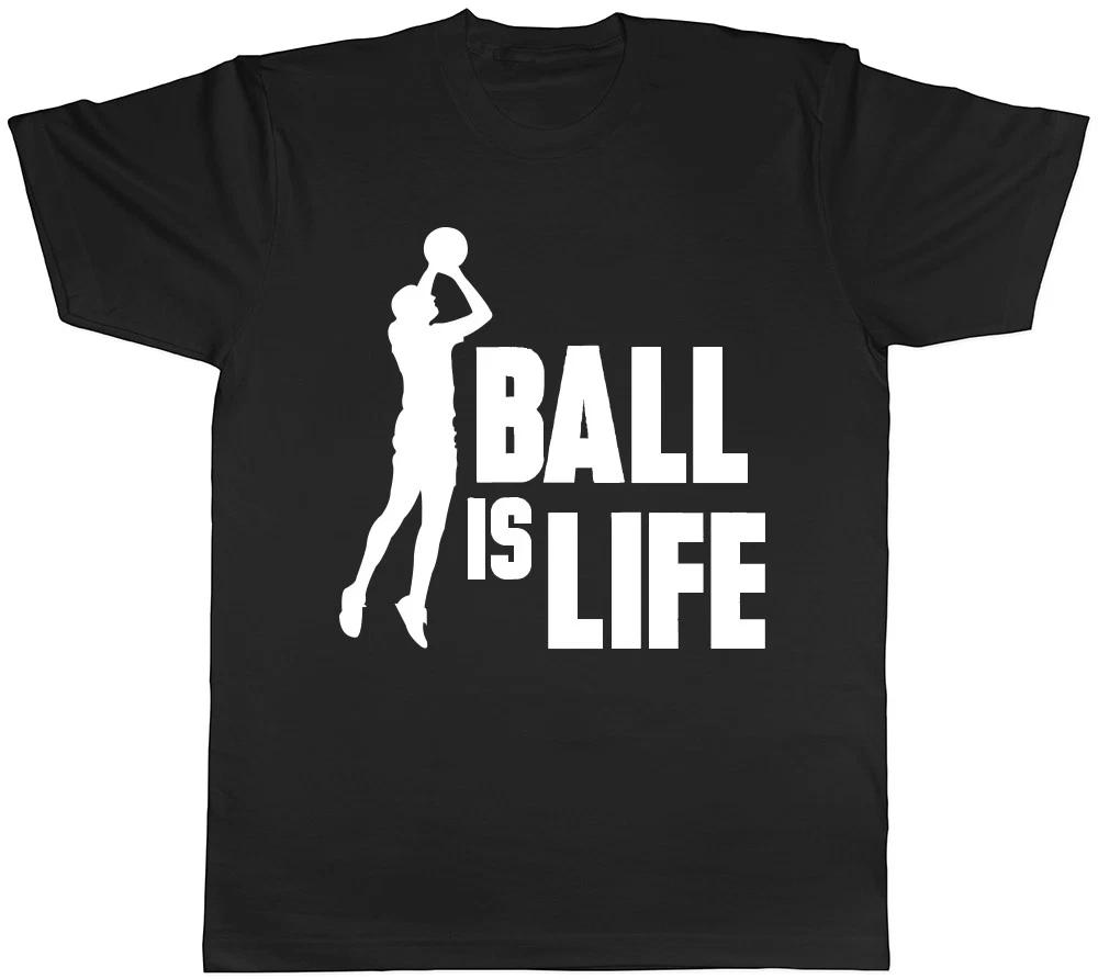 Ball is Life Mens Womens Ladies Unisex T-Shirt XXXXL