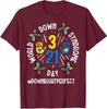World Down Syndrome Day 321 Awareness Support Unisex T-Shirt