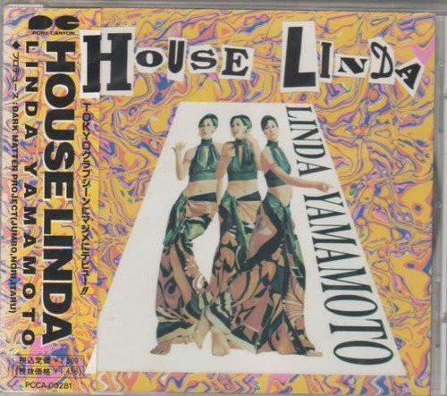 

CD LINDA YAMAMOTO - House Linda PCCA00281 Pony Canyon 1991 Japan Dance & Electronica