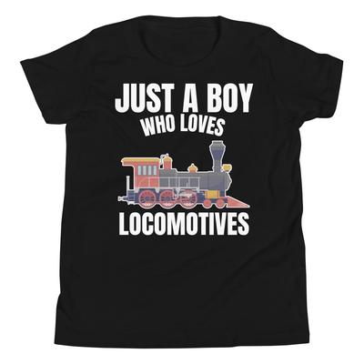 Just A Boy Who Loves Locomotives Steam Train Railway Youth Short Sleeve T-Shirt