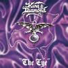 Cd - King Diamond - the Eye - Metal Blade - 03/14/2020 - Metal