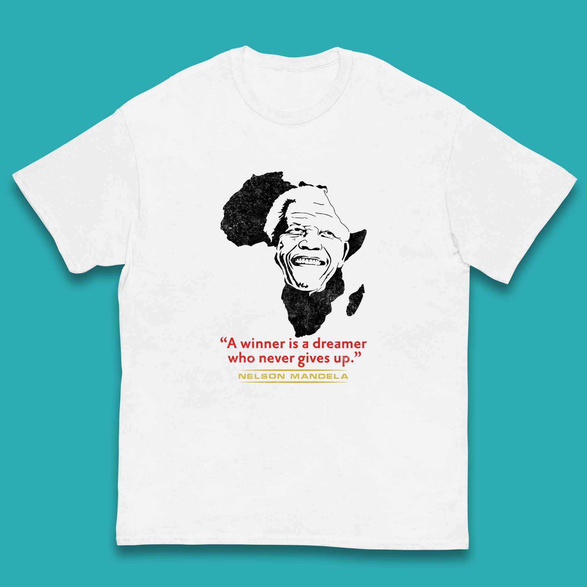 A Winner Is A Dreamer Who Never Give Up Kids T Shirt 150