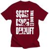 Funny Powerlifting Big 3 Squat Benches Deadlift T Shirts Graphic Cotton Streetwear Short Sleeve Harajuku T-shirt#Color(3)