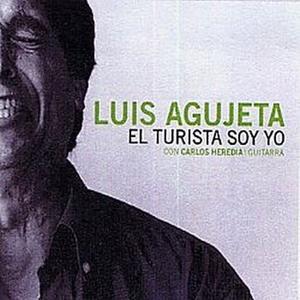

CD LUIS AGUJETA - El Turista Soy Yo COB43002 DiscMedi Blau 2007 EU World Music Used
