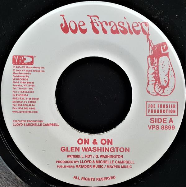 

7inch Record GLEN WASHINGTON - On & On VPS8899 Joe Frasier 2004 US Reggae, Ska & Dub Used