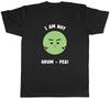 Funny Grumpy Mens T-Shirt I Am Not Grum-Pea Unisex Tee Gift