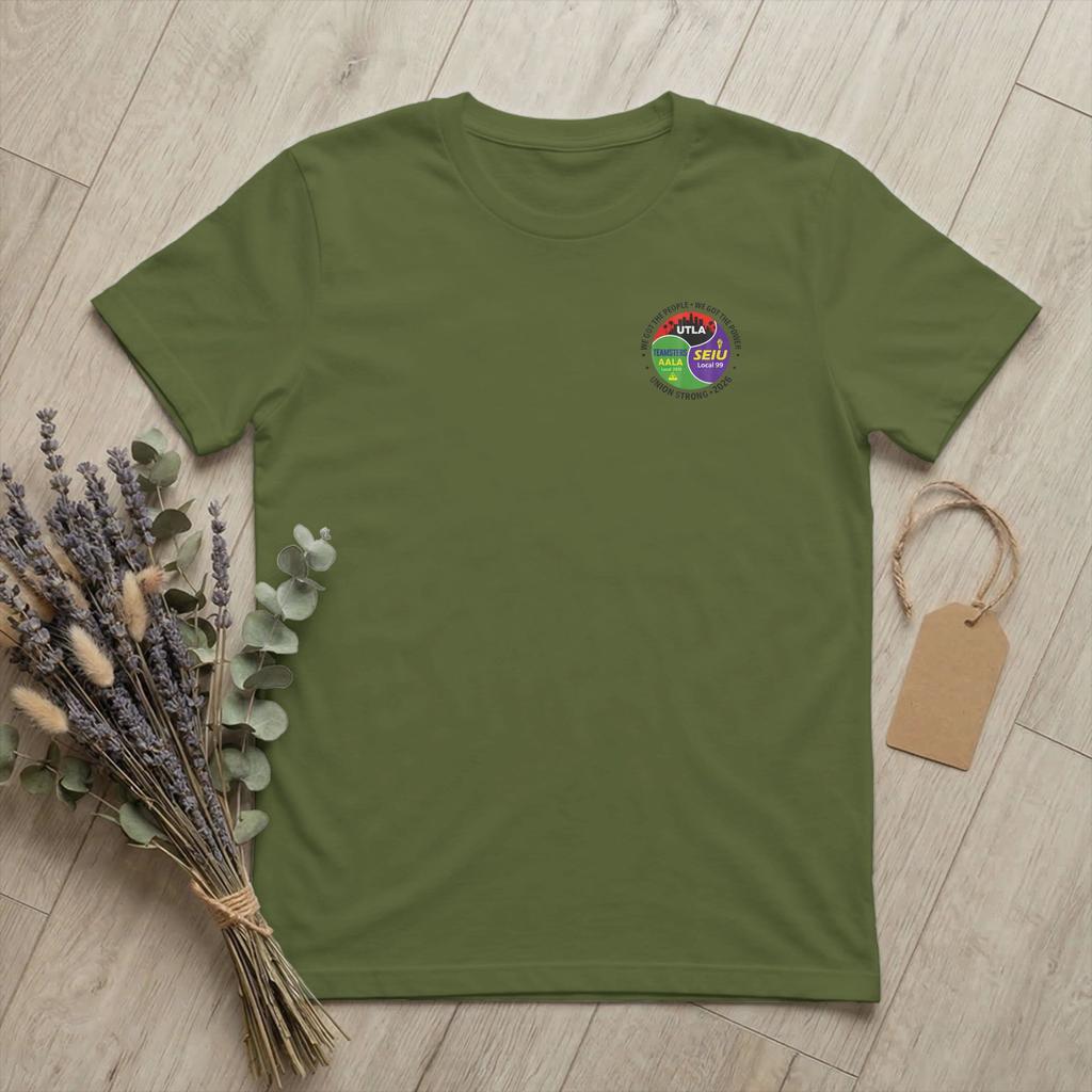 Labor MoveUnisext UTLA SEIU AALA Unisexs T Shirts We Got The People Tees Short Sleeve Crewneck TShirt 100 Cotton Gift Idea Clothes