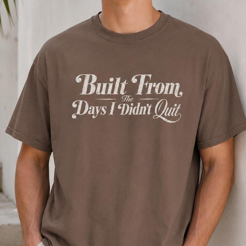 Still Here Sobriety Shirt, 'Built From The Days I Didn't Quit' T-shirt | Sober Anniversary Tee