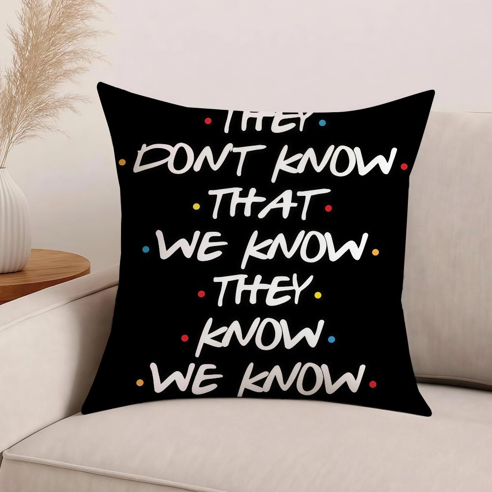 They don't know we know they know Pillow Case Office Cushions Suitable For Sofa Car Bedroom Decorative Cushion Cover