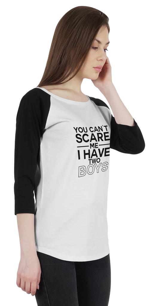 Inkmeso Tshirt For Mother's Raglan Tshirt  "You Can't Scare Me I Have Two Boys" Graphic Shirt
