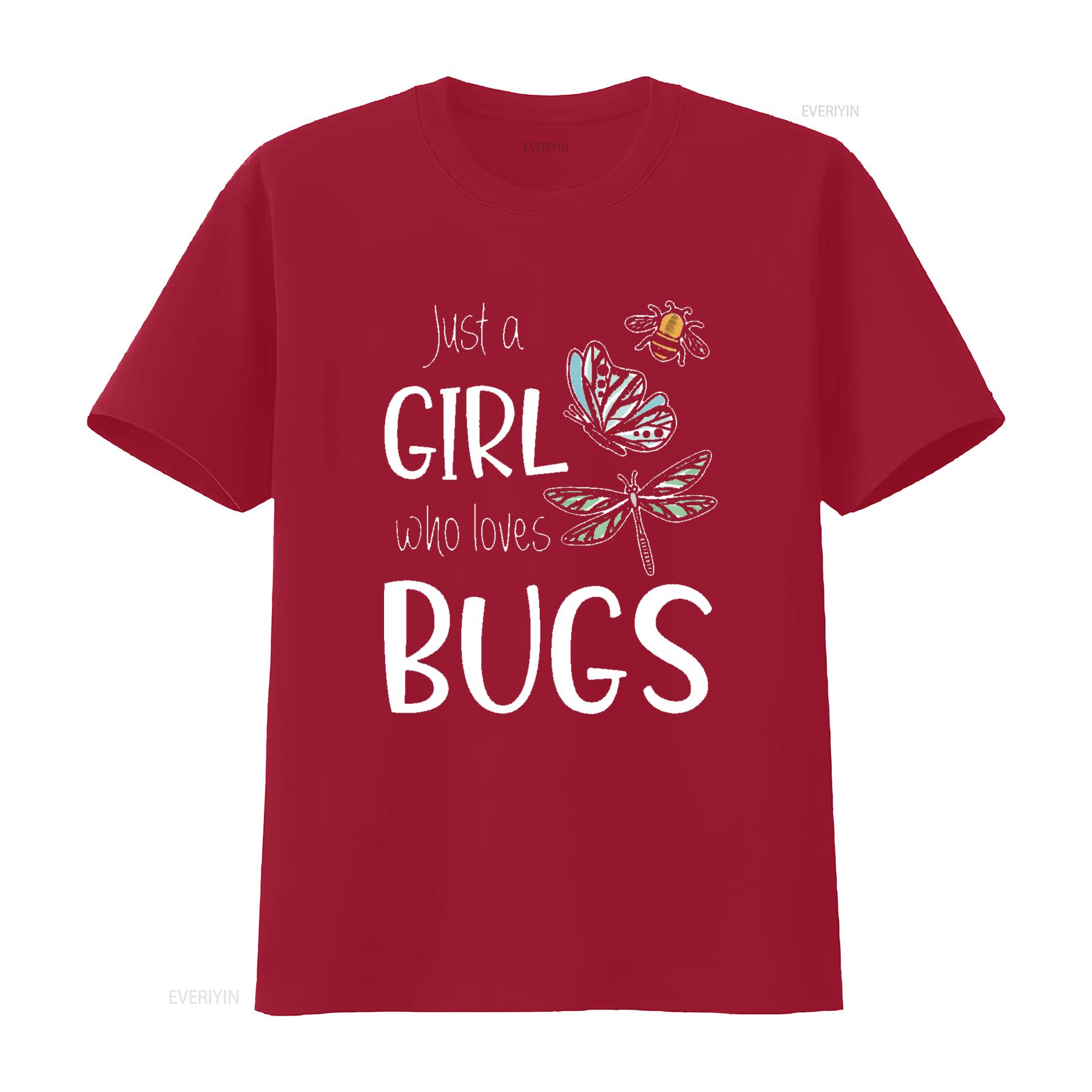 Women s T Shirt Just A Girl Who Loves Bugs Entomologist Insects Lovers Fashion  Tops Black X Large vintage Washed homme S