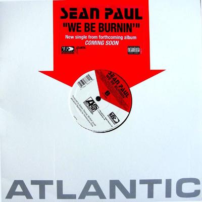12inch Record SEAN PAUL - We Be Burnin' 093770 Atlantic 2005 US Rap & Hip-Hop/R&B Used