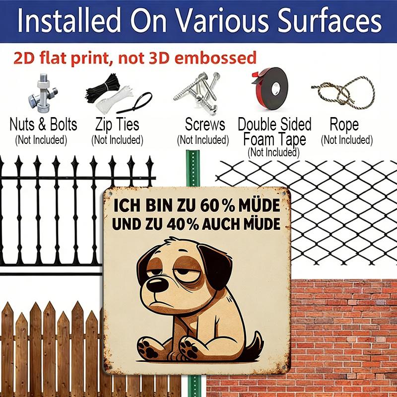 2D Flat - 1pc Vintage Aluminum Metal Sign for Outdoor Wall Decoration, Featuring A Retro Tin Style with A Dog Design That Says 'Always Tired Dog