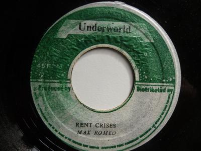 7inch Record MAX ROMEO - Rent Crises NONE Underworld 1973 Jamaica Reggae, Ska & Dub Used