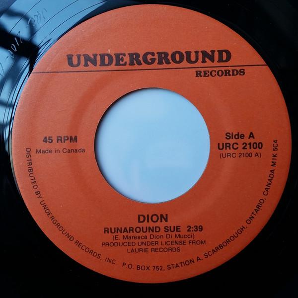 7-дюймовая пластинка DION 3 DION THE BELMONTS Runaround Sue I Wonder Why URC2100 Underground Rec Канада Рок Б/у