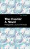 The Invader : A Novel Kitabı
