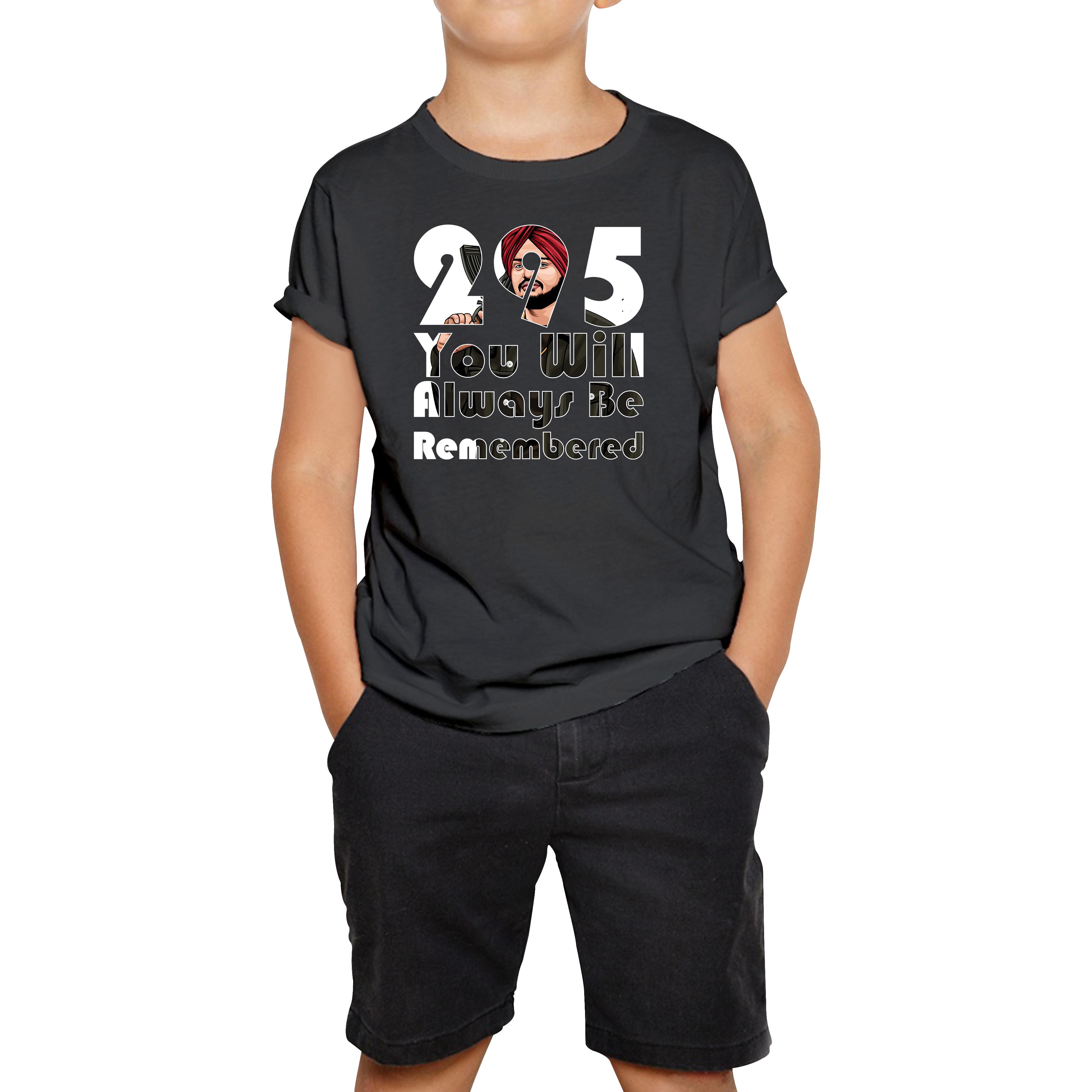 295 Sidhu Moose Wala You Will Always Be Remembered Kids T Shirt 150