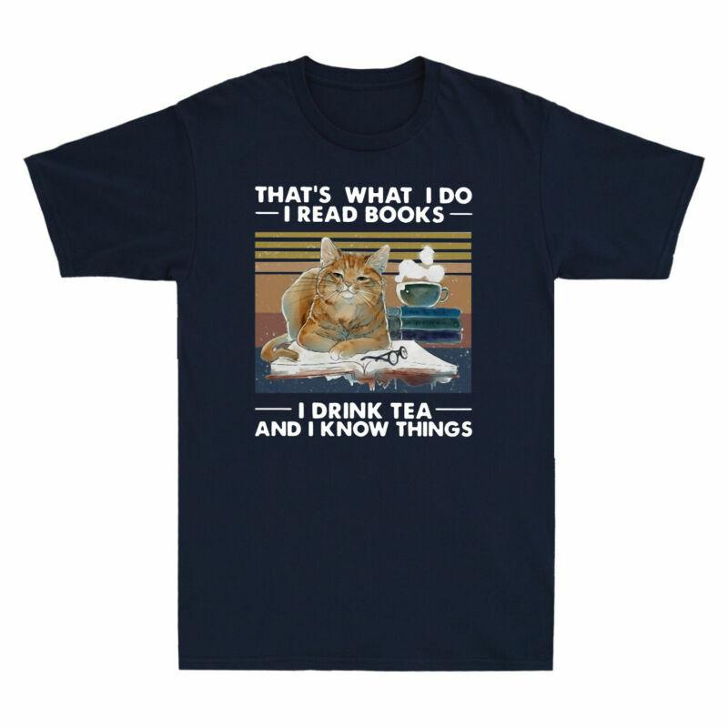 Shirt Know Books Funny Things I T Do Read What I Cat I Tea Thats And Drink I