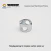 Kawada Template Machine Wire Guide Loop: Omori, Naituo, Huiteng