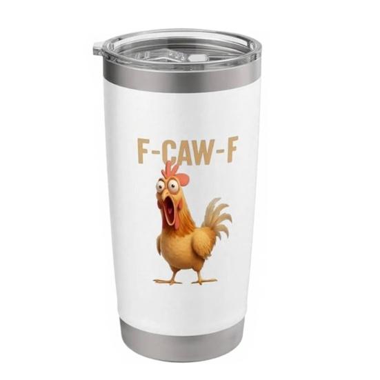 Kaffeebecher aus Edelstahl mit geheimem Zitat, doppelwandig isolierter Thermobecher, auslaufsicherer Reisebecher für heiße und kalte Getränke, F-Caw-F Lustiges Huhn