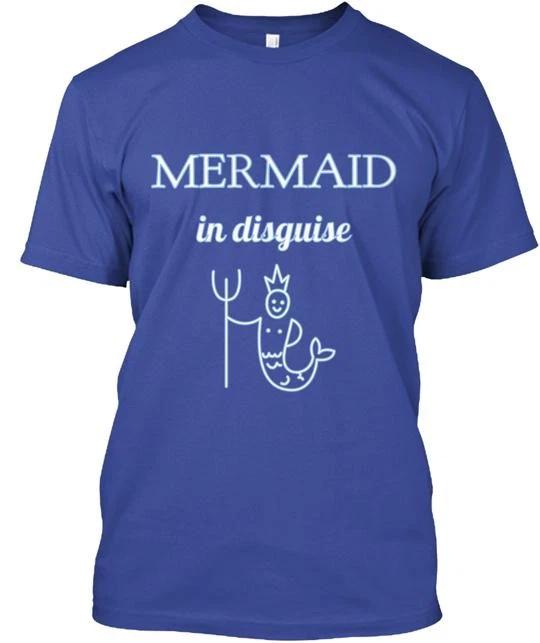

mermaid in disguise T shirt Made the USA Size S to 5XL XL