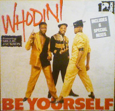 

12inch Record WHODINI - Be Yourself JD19628 Jive 1987 Canada Rap & Hip-Hop/R&B Used